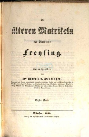 Die älteren Matrikeln des Bisthums Freysing, 1