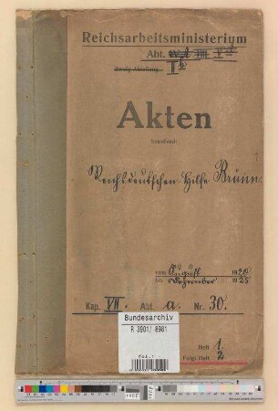 Reichsdeutschen-Hilfe Brünn: Bd. 1