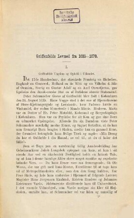 Rigskansler Grev Griffenfeld : Et Bidrag til Nordens Historie i det 17. Hundredaar. [Peter Schumacher Graf von Griffenfeld], 1