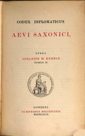 Codex Diplomaticus Aevi Saxonici, Tomus IV