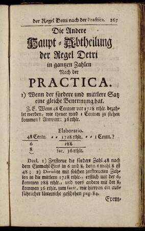 Die Andere Haupt-Abtheilung der Regel Detri in gantzen Zahlen nach der Practica.