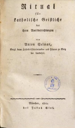 Ritual für katholische Geistliche bei ihren Amtsverrichtungen