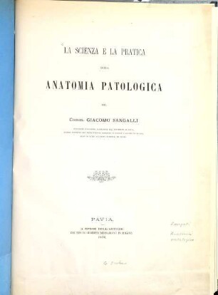 La scienza e la pratica della anatomia patologica, 1