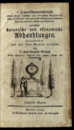 2. Bd: ... Johann Gottlieb Gleditsch ... vermischte botanische Abhandlungen. 2