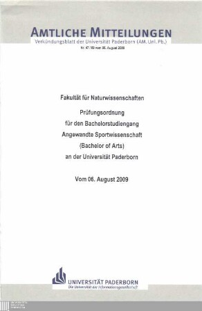 Prüfungsordnung für den Bachelorstudiengang Angewandte Sportwissenschaft (Bachelor of Arts) an der Universität Paderborn : vom 06. August 2009