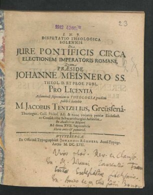 Disputatio Theologica Solennis De Iure Pontificis Circa Electionem Imperatoris Romani