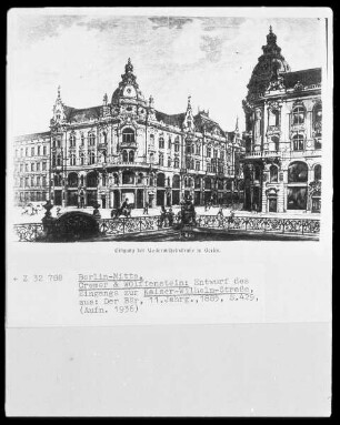 Berlin-Mitte, Liebknechtstraße (ehemals Kaiser-Wilhelm-Straße) Entwurf des Eingangs zur Kaiser-Wilhelm-Straße
