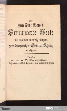 Die zum Lobe Gottes Ermunterte Seele