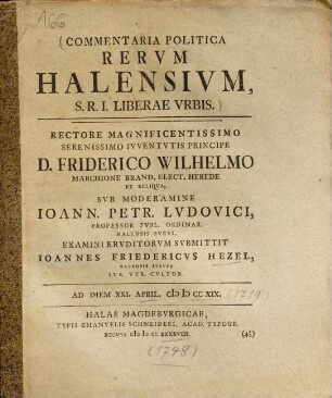 Commentaria Politica Rervm Halensivm, S. R. I. Liberae Vrbis