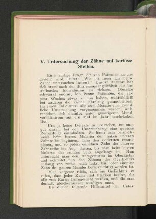 V. Untersuchung der Zähne auf kariöse Stellen.