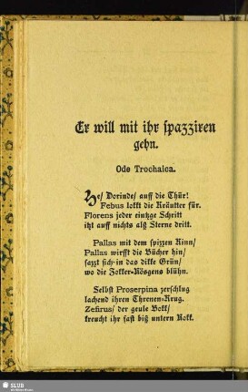 Er will mit ihr spazziren gehn