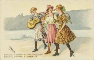 Wandern, wandern, du mein Vergnügen [...]
