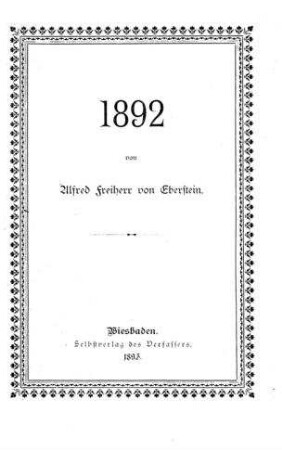 1892 / von Alfred Frhr von Eberstein