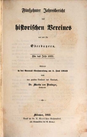 Jahresbericht des Historischen Vereins von Oberbayern. 15. 1852 (1853)