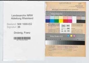 Entnazifizierung Franz Drobnig, geb. 30.03.1897 (Landesinspektor)