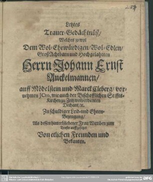 Letztes Trauer-Gedächtnüß ... von etlichen Freunden und Bekanten