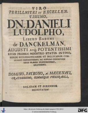 Viro Perillustri Et Excellentissimo Dn. Danieli Ludolpho, Libero Baroni de Danckelman ...