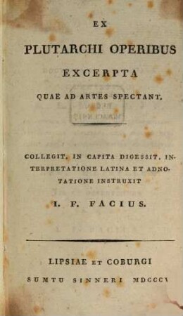Ex Plutarchi Operibus Excerpta quae ad artes spectant