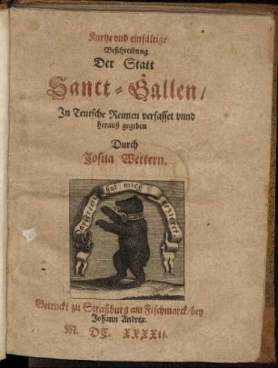 Kurtze und einfältige Beschreibung Der Statt Sanct-Gallen