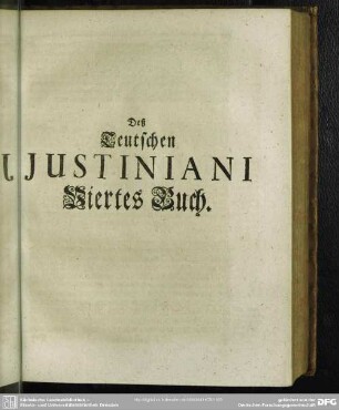 Deß Deutschen Justiniani Viertes Buch