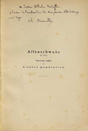 Affenschwanz Et Cetera : Variantes orales de Contes populaires français et étrangers recueillies par Charles Marelle