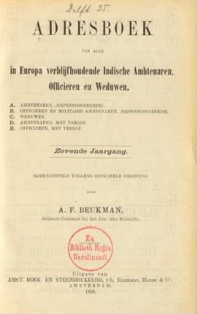 7.1897: Adresboek van alle in Europa verblijfhoudende Indische ambtenaren, officieren en weduwen