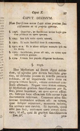 97-107, Caput Decimum. Num Sacrificium novae Legis.... - Caput Undecimum.Quaenam sit optima hujus Mysterii frequentandi ratio.