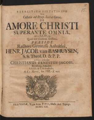 Exercitium Pietatis XVII. Sive Collatio ad Præp. Sacræ Cœnæ, De Amore Christi Superante Omnia, Ad I. Joh. IV, 19.