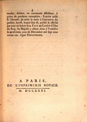 Arrest Du Conseil D'Estat Du Roy, Qui ordonne la suppression de deux Lettres imprimées sous le nom de Lettres de M. l'Archevêque d'Embrun à M. le Cardinal de Rohan : Du 9. Decembre 1731. Extrait des Registres du Conseil d'Estat