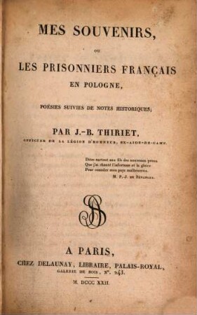 Mes souvenirs, ou les prisonniers français en Pologne : poésies suivies de notes historiques