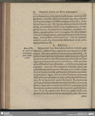 §. XXXVI. Porro dicta de regulis & axiomatibus juris Justinianei