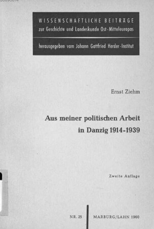 Aus meiner politischen Arbeit in Danzig 1914 - 1939