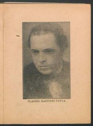 [Fotografía de] Claudio Martínez Payva