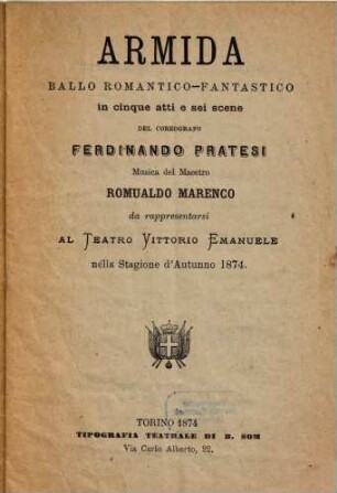 Armida : ballo romantico-fantastico in cinque atti e sei scene ; da rappresentarsi al Teatro Vittorio Emanuele nella stagione d'autunno 1874