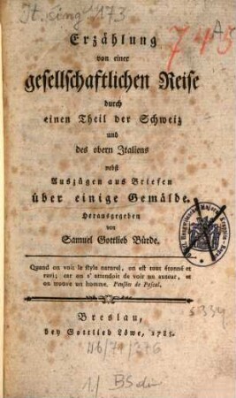 Erzählung von einer gesellschaftlichen Reise durch einen Theil der Schweiz und des obern Italiens : nebst Auszügen und Briefen über einige Gemälde