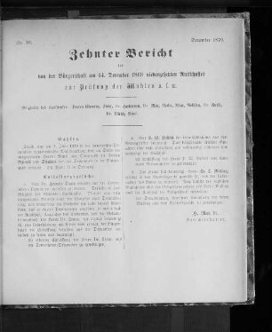 Nr. 30. Zehnter Bericht des von der Bürgerschaft am 14. December 1868 niedergesetzten Ausschusses, zur Prüfung der Wahlen u. f. w. September 1870.