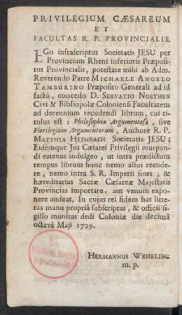 Privilegium Caesareum Et Facultas R. P. Provincialis