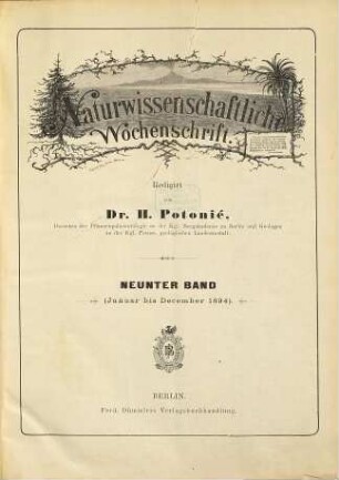 Naturwissenschaftliche Wochenschrift : allgemeinverständliche Wochenschrift für sämtliche Gebiete der Naturwissenschaften. 9. 1894