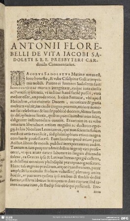 Antonii Florebelli De Vita Iacobi Sadoleti S. R. E. Presbyteri Cardinalis Commentarius
