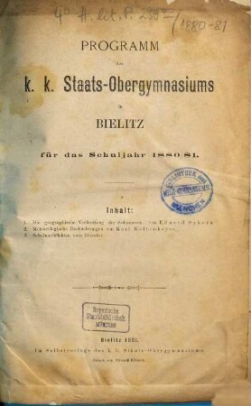 Programm des K.K. Staats-Obergymnasiums in Bielitz : für das Schuljahr .... 1880/81