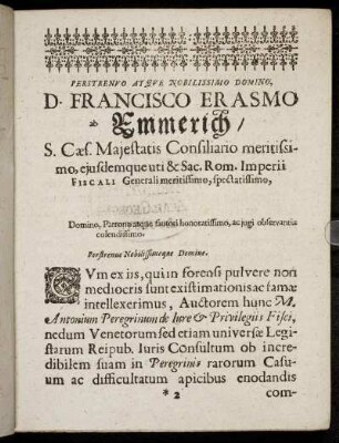 Perstrenuo Atque Nobilissimo Domino, D. Francisco Erasmo ab Emmerich [...]