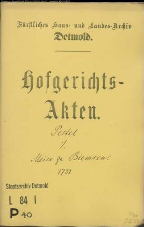 Pestel, Friedrich Wilhelm in Minden gegen Meier zu Biemsen - Schuldforderung