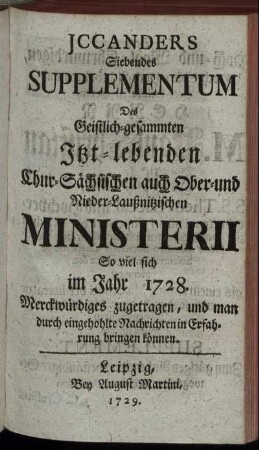 7: Jccanders ... Supplementum Des Geistlich-gesammten Itzt-lebenden Chur-Sächsischen Ministerii
