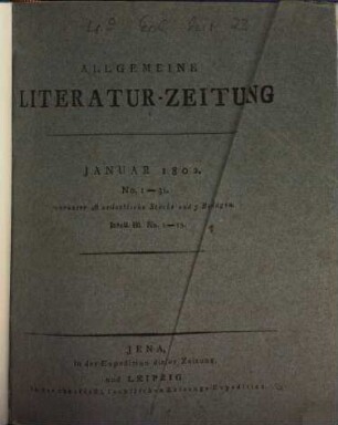 Allgemeine Literatur-Zeitung : ALZ ; auf das Jahr .... 1802,1, 1802, 1