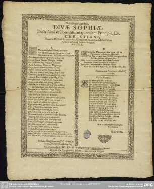 Illustrissimis cineribus, divae Sophiae, illustrissimi & potentissimi quondam principis, dn. Christiani, Ducis & Electoris Saxoniae ... memoriae, relictae viduae, natae Marchioni Brandenburgicae, sacra