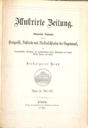 Illustrirte Zeitung : Leipzig, Berlin, Wien, Budapest, New York. 70 = Jan./Juni. 1878