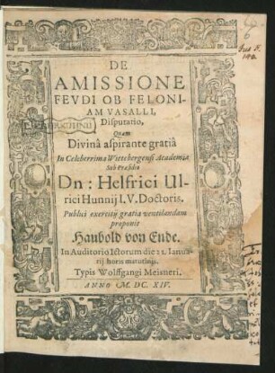 De Amissione Feudi Ob Feloniam Vasalli, Disputatio