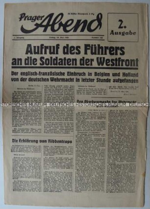 Titelseite und Umschlagblatt der Tageszeitung "Prager Abend" mit Leitartikel zum Einmarsch der Deutschen Wehrmacht in die Benelux-Staaten und Frankreich