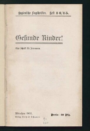 Gesunde Kinder! : Eine Schrift für Jedermann