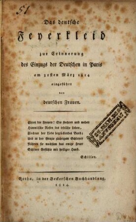 Das deutsche Feyerkleid : Zur Erinnerung des Einzugs der Deutschen in Paris am 31. März 1814 eingeführt von deutschen Frauen